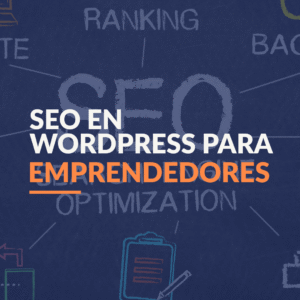 SEO en WordPress para Emprendedores